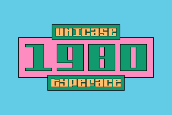 1980 Unicase: A Display Font That Makes Your Headline Land—Every Time