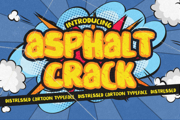 Asphalt Crack: A Display Font That Builds Brand Personality