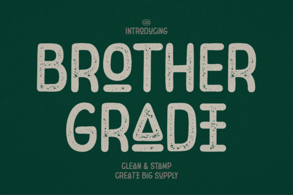Brother Grade: A Display Font That Makes Your Headlines Stick