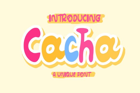 Cacha: A Playful Display Font That Makes Your Brand Feel Inviting