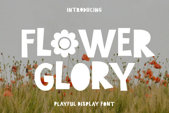 Flower Glory: A Cheerful Display Font for Small Business Branding