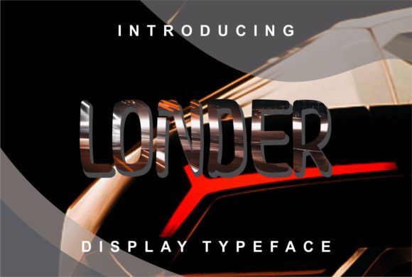 Londer: A Display Font That Commands Attention