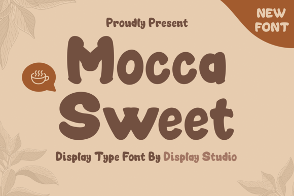 Mocca Sweet: A Display Font for Editorial Charm