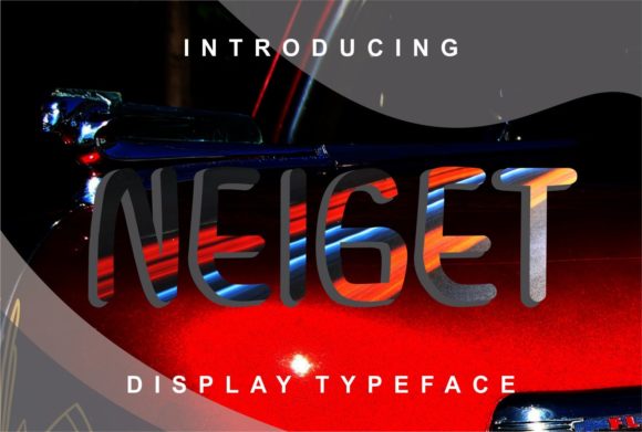 Neiget: A Display Font That Makes Handmade Designs Shine