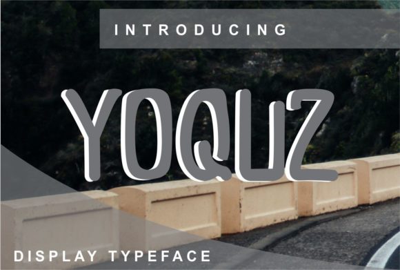 Yoquz: A Display Font That Makes Your Brand Instantly Memorable